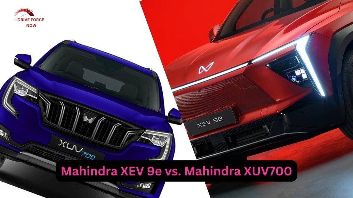 Mahindra XEV 9e vs. Mahindra XUV700: Which One Should You Buy?