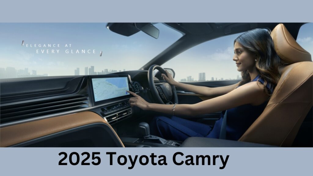 2025 Toyota Camry: A Combination of Style, Performance, and Technology