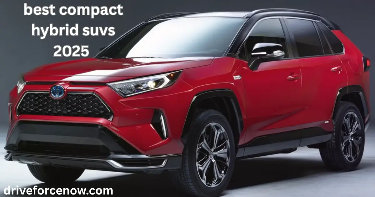 best compact hybrid suvs 2025 – Complete Guide